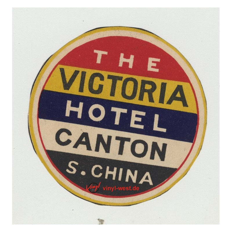 The Victoria Hotel - Canton / S. China (Vintage Luggage Label)