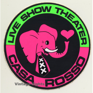 Casa Rosso - Live Show Theater *2 (Vintage Sticker / Amsterdam Erotic Theatre)