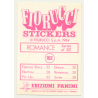 Fiorucci Nr. 162 Romance Series Of 30 (Vintage Panini Sticker 1984)