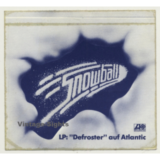 Snowball - Defroster / Atlantic Records (Vintage Promo Sticker 1977)