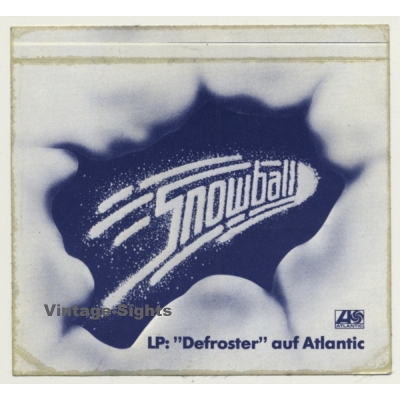 Snowball - Defroster / Atlantic Records (Vintage Promo Sticker 1977)