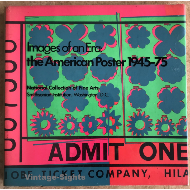 Images Of An Era: The American Poster 1945-75 (Vintage Book Paperback 1976)