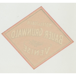 Hotel D'Italie Bauer-Grünwald / Venice - Italy (Vintage Luggage Label)
