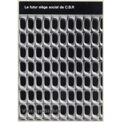Bruxelles: CBR Building / Architecture - Brodzki - Lambrichs (Vintage Booklet 1969)
