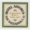 Hotel Astoria - San Salvador, C.A. (Vintage Luggage Label)