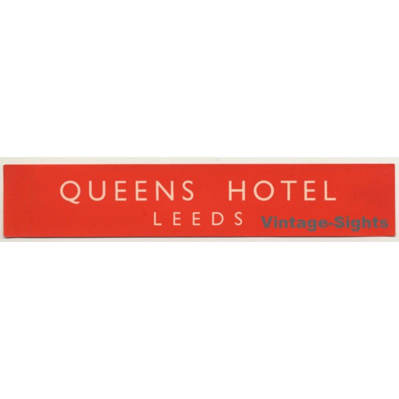 Leeds / UK: Queens Hotel (Vintage Luggage Label)
