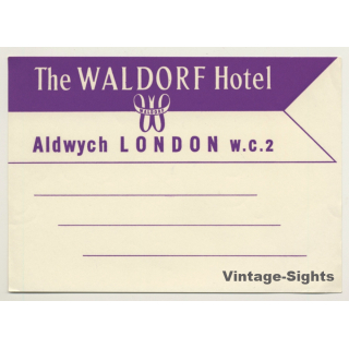 London / UK: Waldorf Hotel, Aldwych (Vintage Luggage Label)