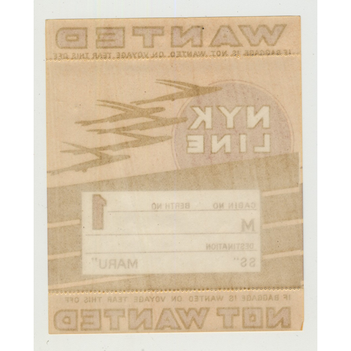 N.Y.K. Shipping Line - Baggage Wanted In Cabin 1st Class (Vintage Luggage Label) MARU