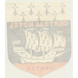 Nantes / France: Central Hotel - Sailing Ship (Vintage Luggage Label)