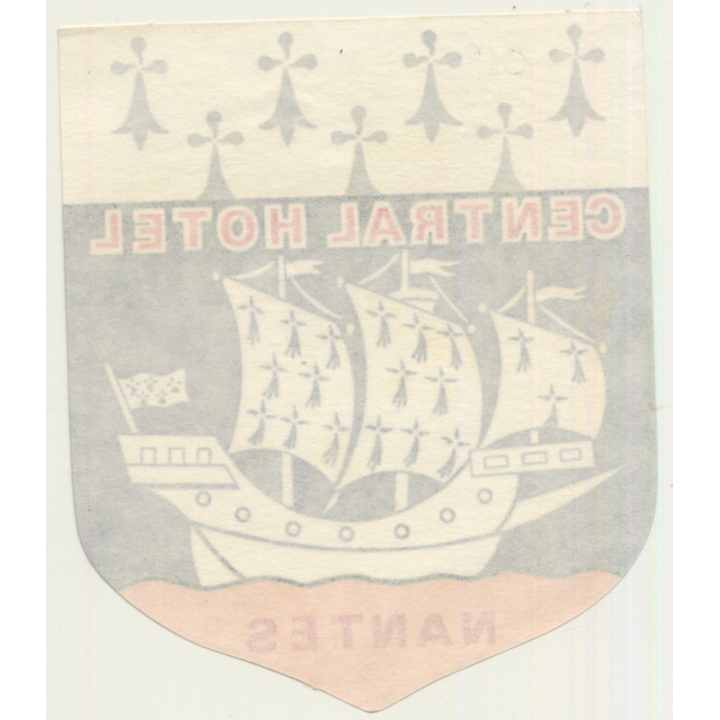 Nantes / France: Central Hotel - Sailing Ship (Vintage Luggage Label)