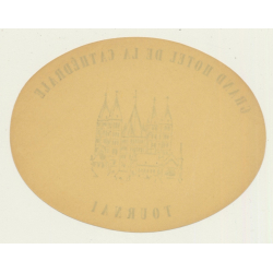 Tournai / France: Grand Hotel De La Cathédrale (Vintage Luggage Label)