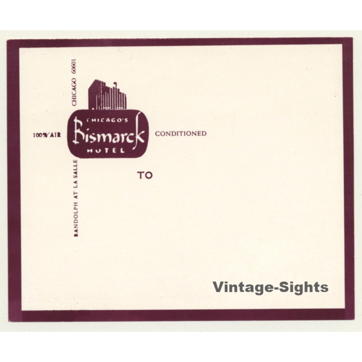 Chicago / USA: Bismarck Hotel (Vintage Luggage Label)