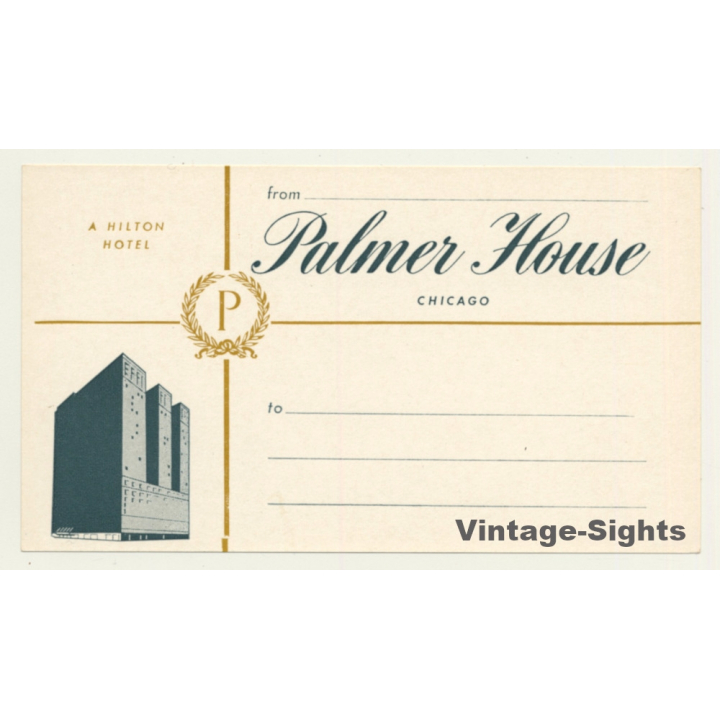 Chicago / USA: Palmer House - Hilton Hotel (Vintage Luggage Label)