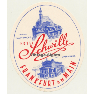 Frankfurt Am Main / Germany: Hotel Schwille (Vintage Luggage Label)