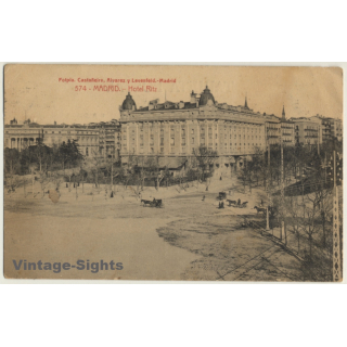 Madrid: Hotel Ritz - General View (Vintage PC Castañeira Alvarez 1917)
