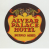 Alvear Palace Hotel - Buenos Aires / Argentina (Vintage Luggage Label)