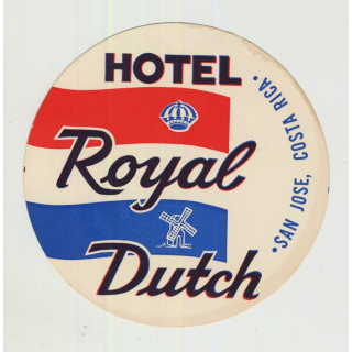 Hotel Royal Dutch - San Jose / Costa Rica (Vintage Luggage Label)