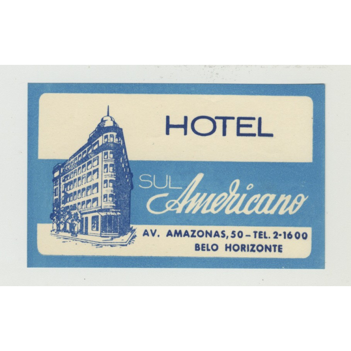 Hotel Sul Americano - Belo Horizonte / Brazil (Vintage Luggage Label)