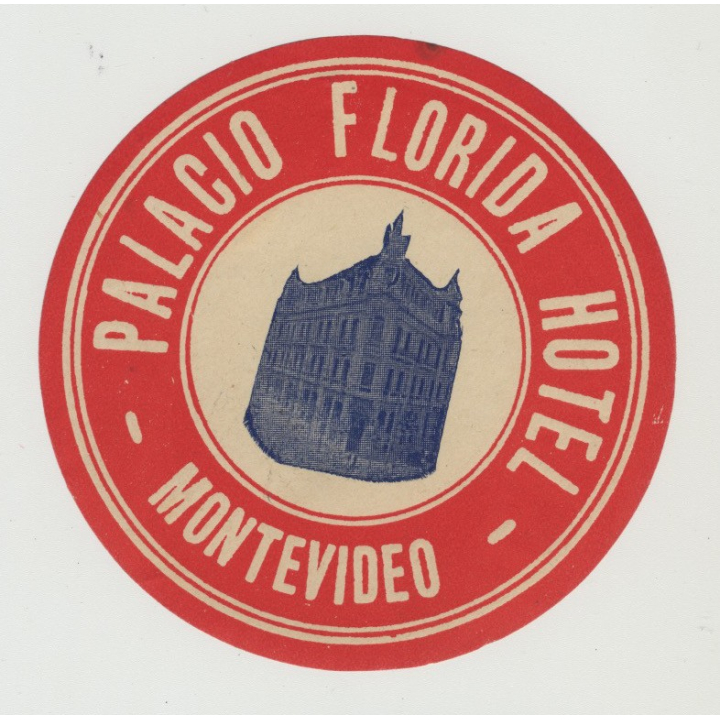Palacio Hotel - Montevideo / Uruguay (Vintage Luggage Label)