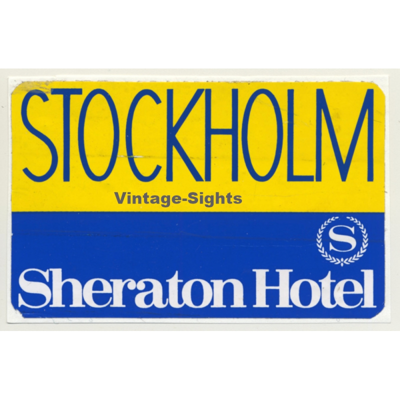 Stockholm / Sweden: Sheraton Hotel (Vintage Self Adhesive Luggage Label / Sticker)