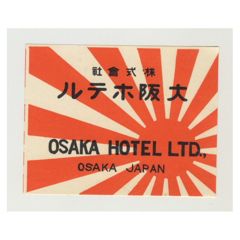 Osaka Hotel LTD. - Osaka / Japan (Vintage Luggage Label: Big)