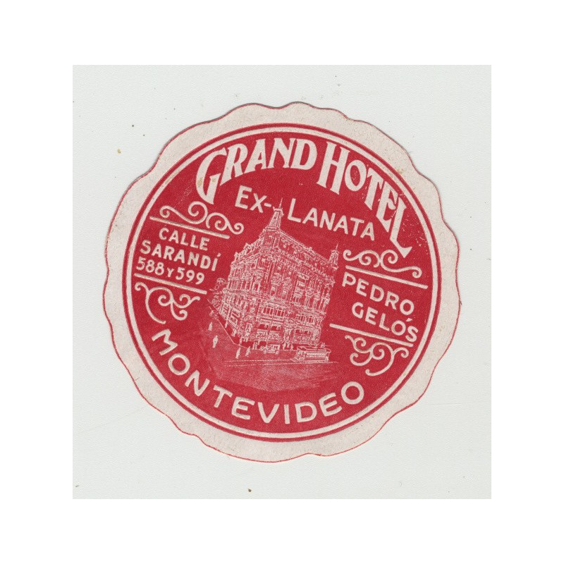 Grand Hotel (Ex-Lanata) - Montevideo / Uruguay (Vintage Luggage Label)