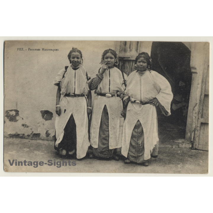 Fez - Fès / Morocco: Femmes Mauresques / Traditional Costumes (Vintage PC ~1910s/1920s)