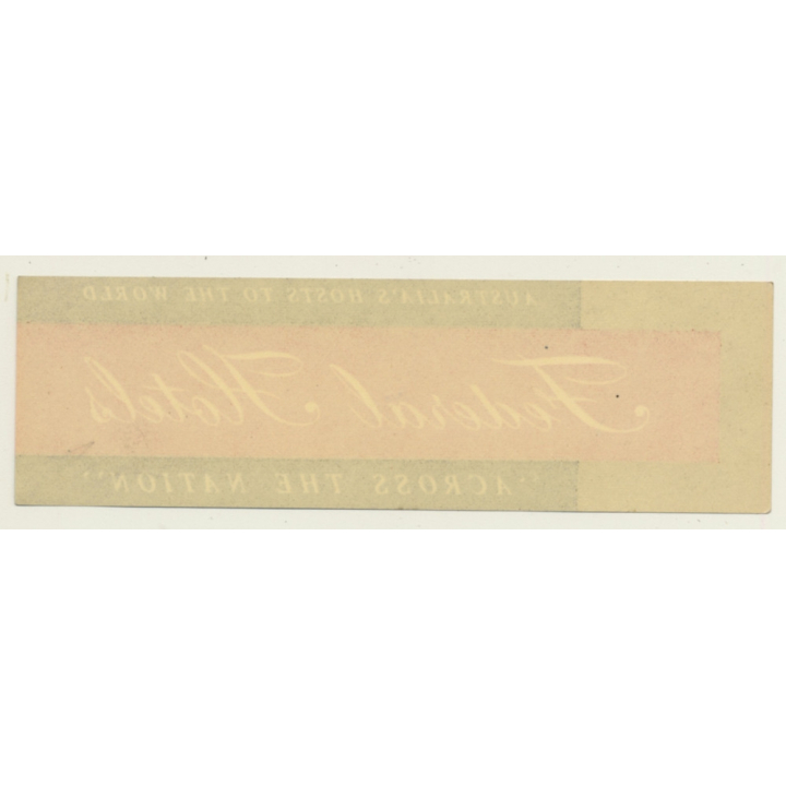 Australia: Federal Hotels 'Across The Nation' *2 (Vintage Luggage Label)