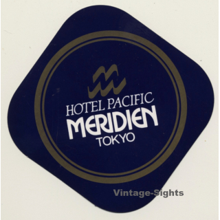 Tokyo / Japan: Hotel Pacific Meridien (Vintage Self Adhesive Luggage Label / Sticker)