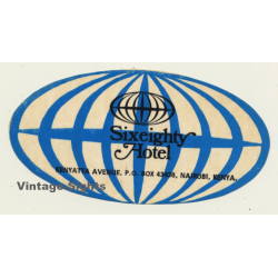Nairobi / Kenya: Sixeighty Hotel (Vintage Self Adhesive Luggage Label / Sticker)