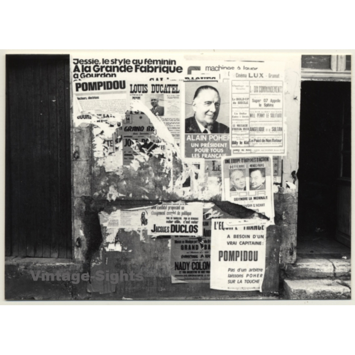 St. Céré / France: Élecion Présidentielle 1969 / Pompidou - Poher (Vintage Photo 1960s)