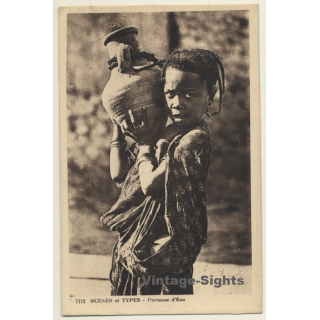 1111 Scènes Et Types: Porteuse D'Eau / Girl - Water Jug - Ethnic (Vintage PC)