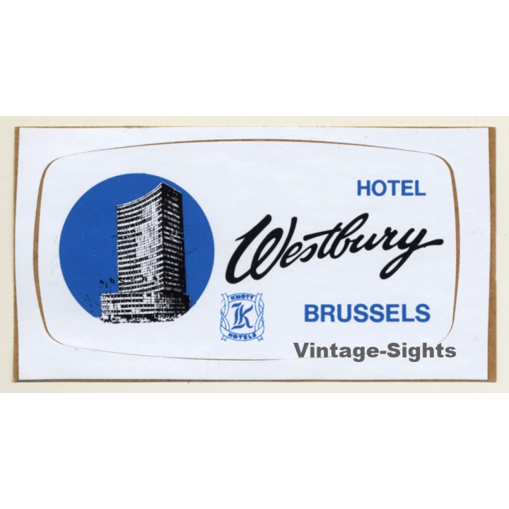 Brussels / Belgium: Hotel Westbury (Vintage Self Adhesive Luggage Label / Sticker)