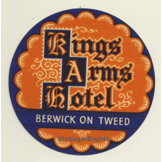Berwick On Tweed / UK: Kings Arms Hotel (Vintage Luggage Label)