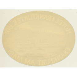 Frankfurt Am Main / Germany: Hotel Frankfurter Hof (Vintage Luggage Label)