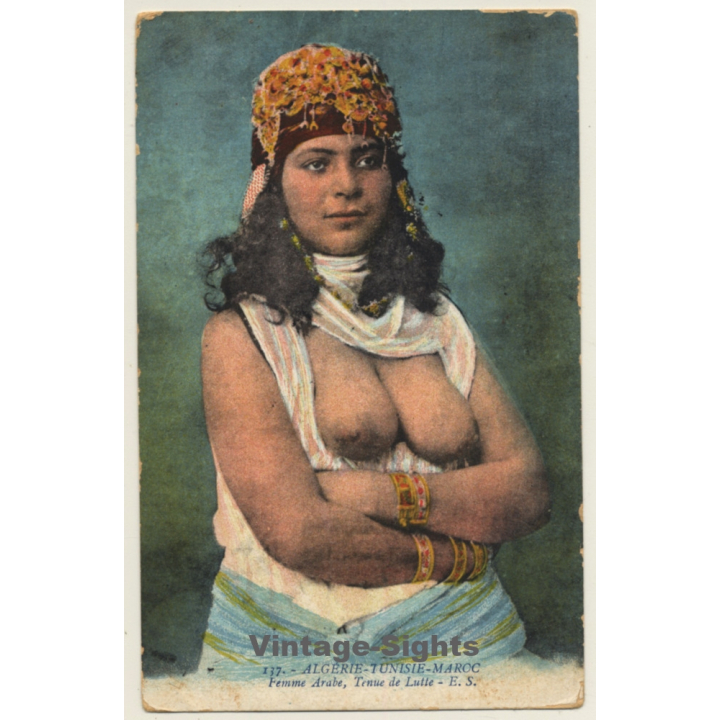 Maghreb: Femme Arabe - Tenue De Lutte / Risqué - Ethnic (Vintage PC)