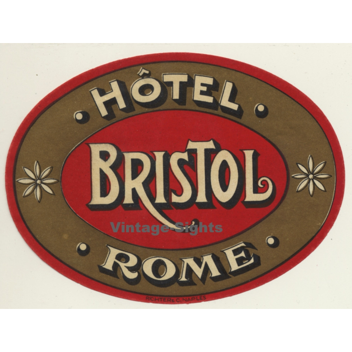 Rome / Italy: Hotel Bristol (Vintage Luggage Label: Richter & C.Naples)