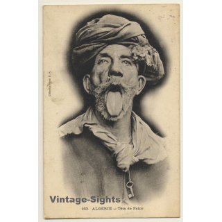 Algeria: Tête De Fakir / Tongue - Ethnic (Vintage PC 1907)