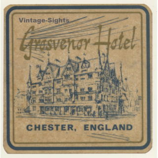 Chester / UK: Grosvenor Hotel (Vintage Self Adhesive Luggage Label / Sticker)