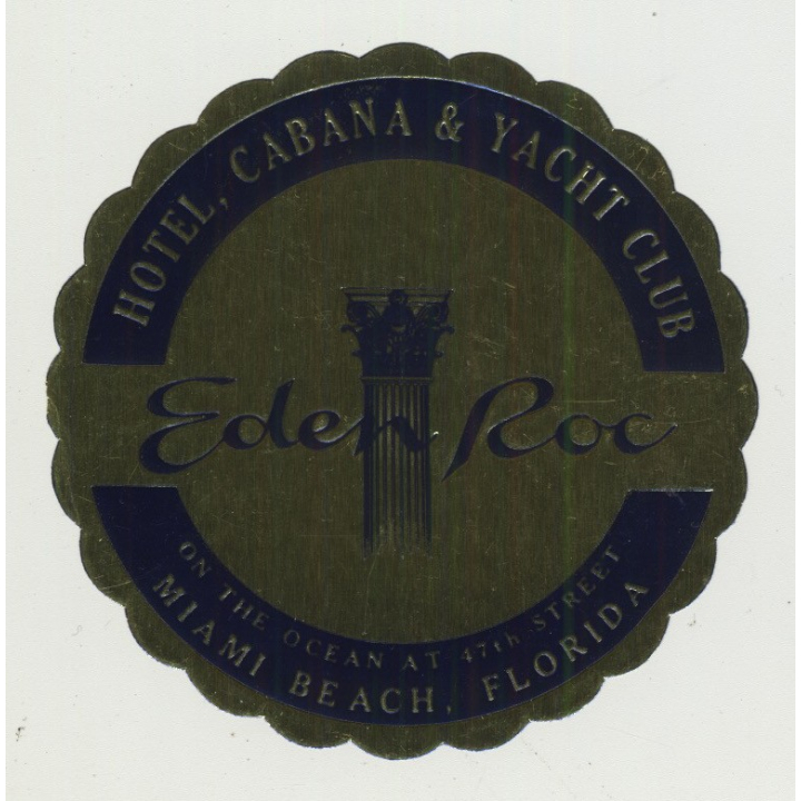 Eden Roc Hotel, Cabana & Yacht Club - Miami / USA (Vintage Luggage Label)