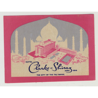 Hotel Clarks-Shiraz - Agra / India (Vintage Lauggage Label)