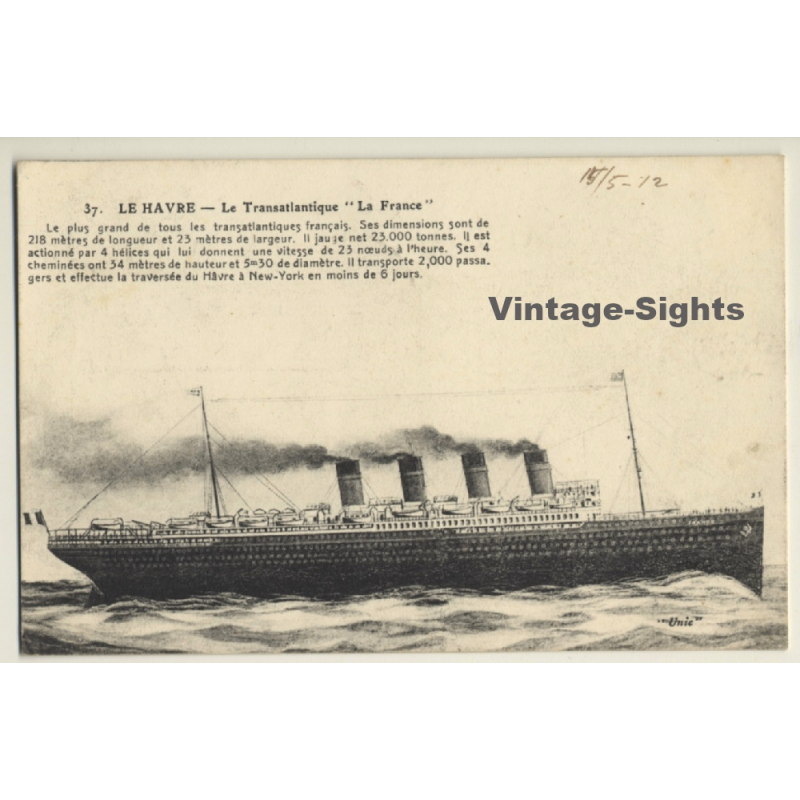 Le Havre: Le Transatlantique La France / Steamer (Vintage PC 1912)