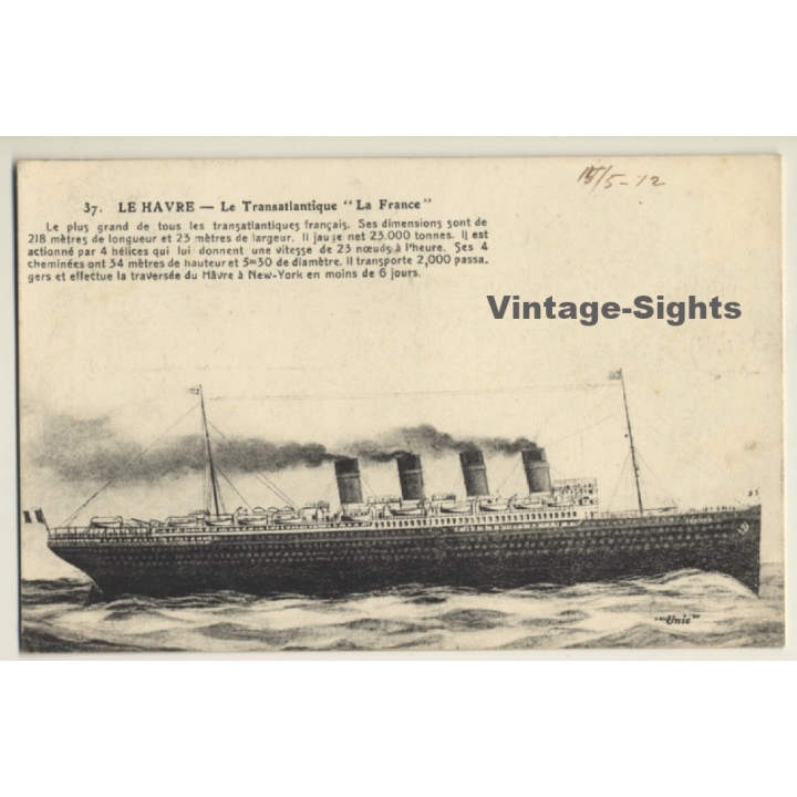 Le Havre: Le Transatlantique La France / Steamer (Vintage PC 1912)