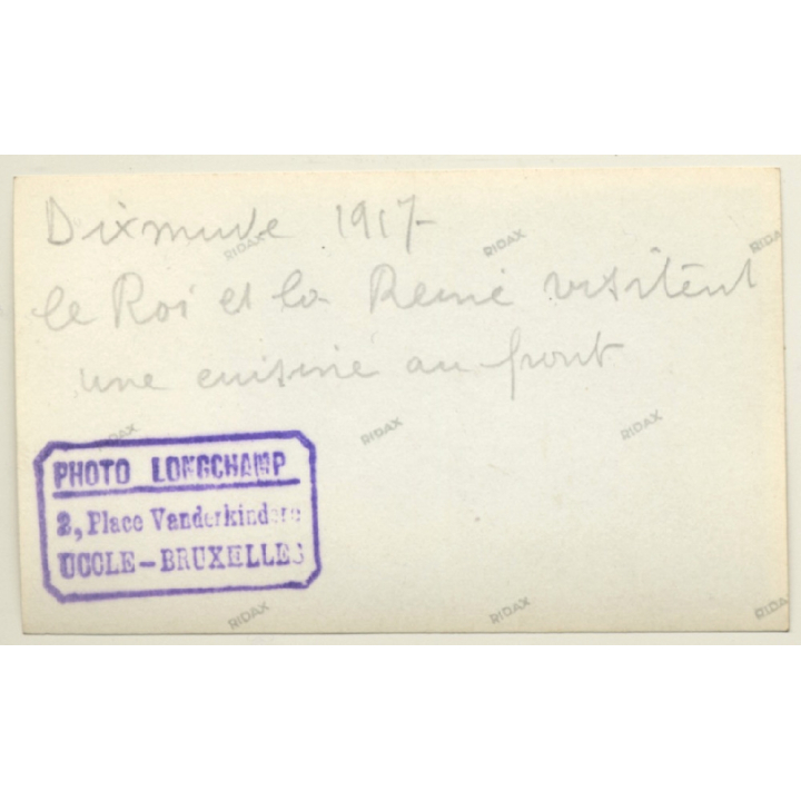 Dixmude: Le Roi & La Reine Visitent Une Cuisine Au Front WW1 (Vintage Photo 1917)