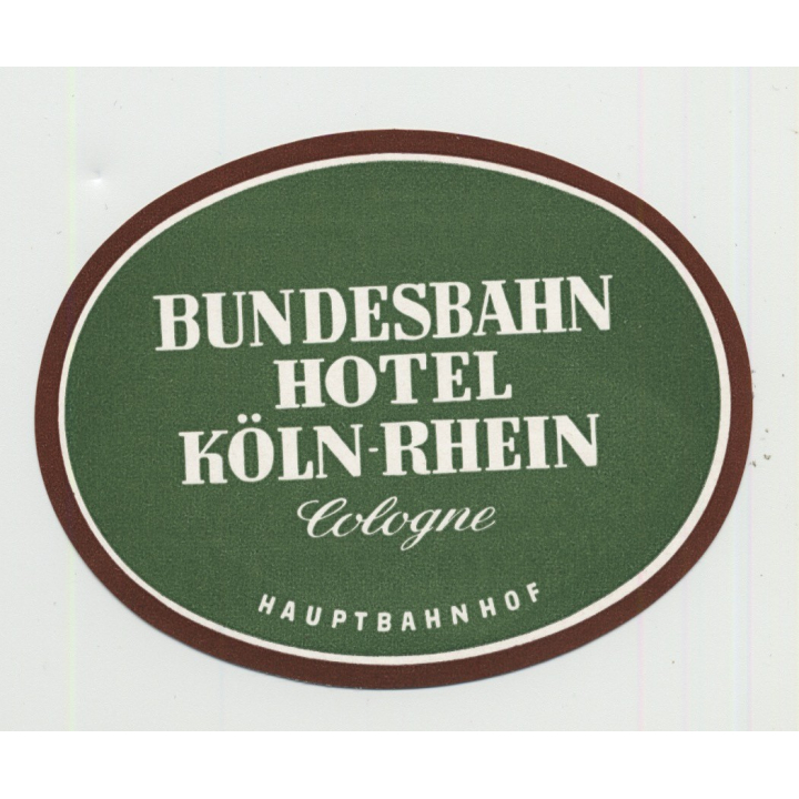 Bundesbahn Hotel Köln-Rhein - Cologne / Germany (Vintage Luggage Label)