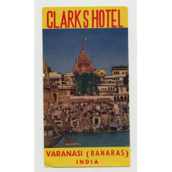 Clark's Hotel - Varanasi (Banaras) / India (Vintage Luggage Label)