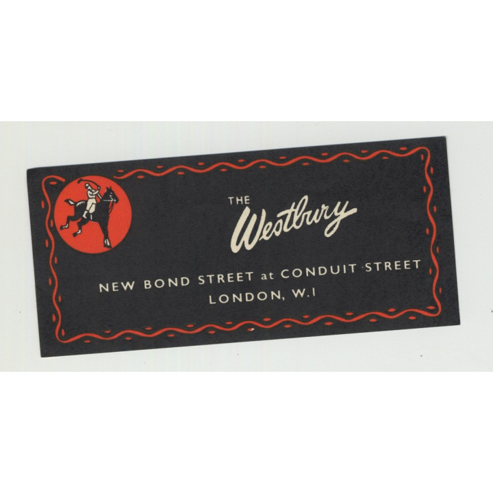 The Westbury (New Bond Street) - London / U.K. (Vintage Luggage Label)