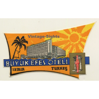 Izmir / Turkey: Büyük Efes Oteli - Hotel (Vintage Luggage Label)