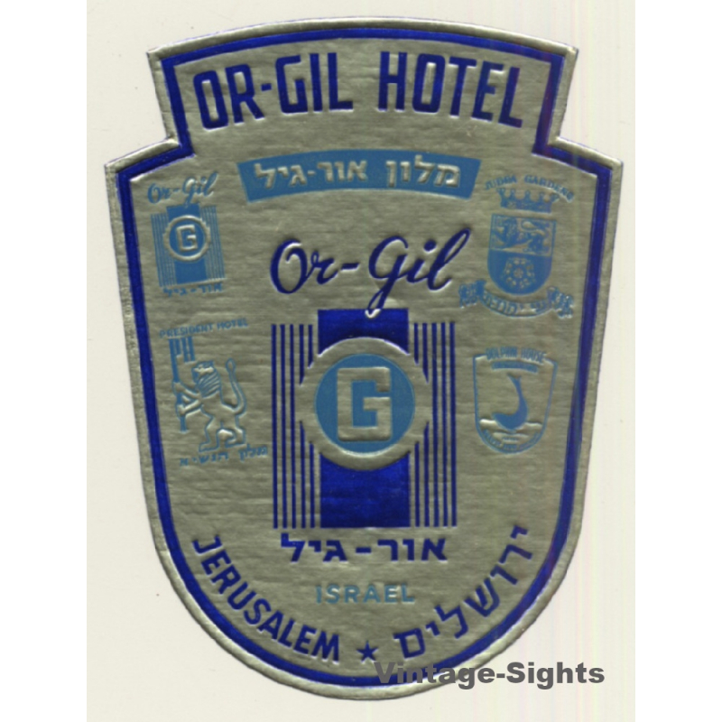 Jerusalem / Israel: Or-Gil Hotel מלון אור גיל (Vintage Luggage Label)