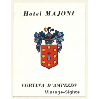 Cortina D'Ampezzo / Italy: Hotel Majoni - Coat Of Arms (Vintage Luggage Label)